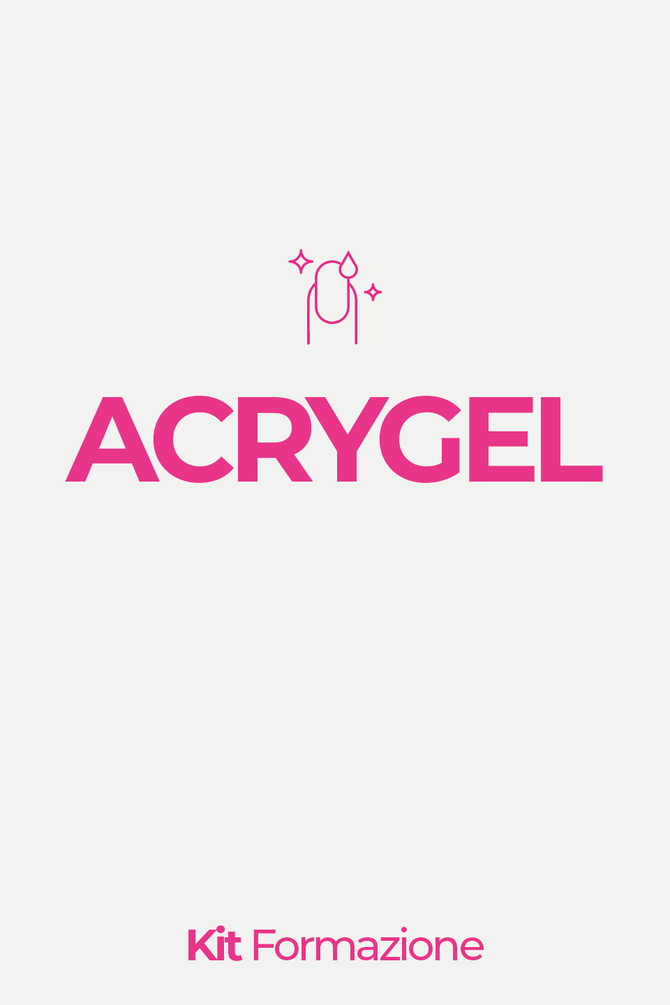 KIT ACADEMY - Corso Ricostruzione Acrygel 2 gg - - Gamax