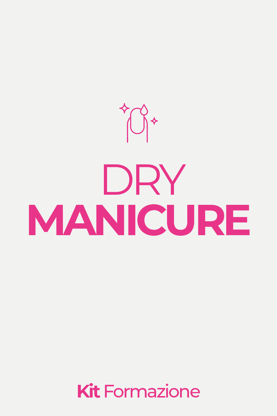 KIT ACADEMY - Corso Dry Manicure 2 gg - - Gamax