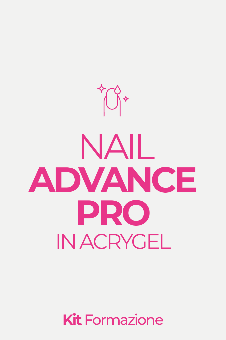 KIT ACADEMY - Corso Nail Advance Pro in Acrygel 5 gg - - Gamax