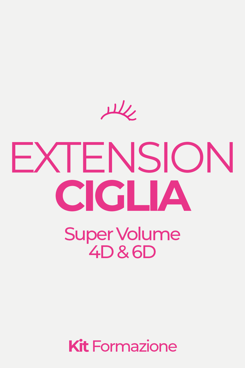 KIT ACADEMY - Corso Extension ciglia super volume 4D e 6D 1 g - - Gamax