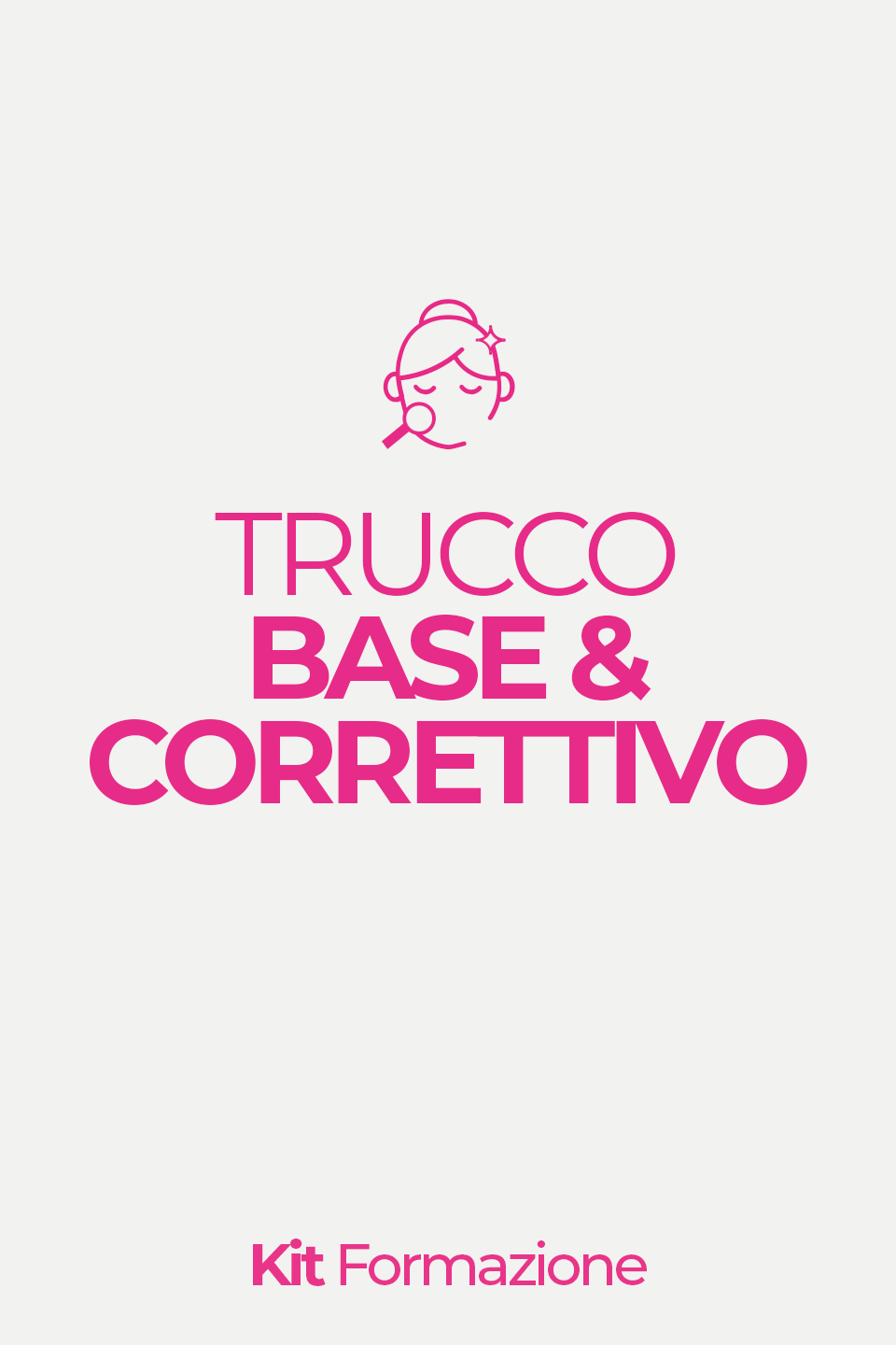 KIT ACADEMY - Corso Trucco Base e Correttivo 6 gg